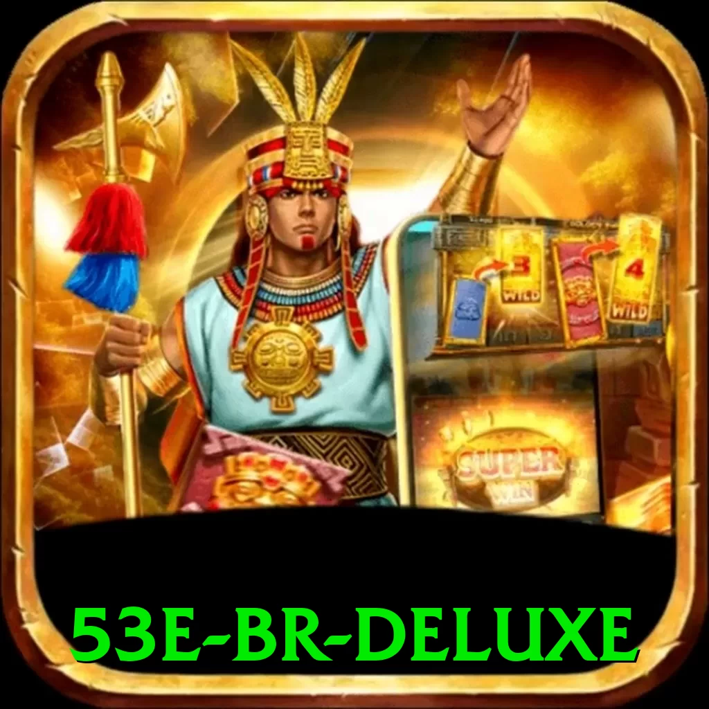 53e BR Deluxe - app