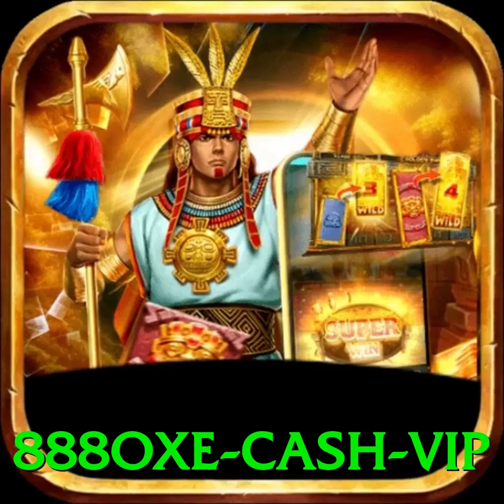 888oxe Cash VIP - game